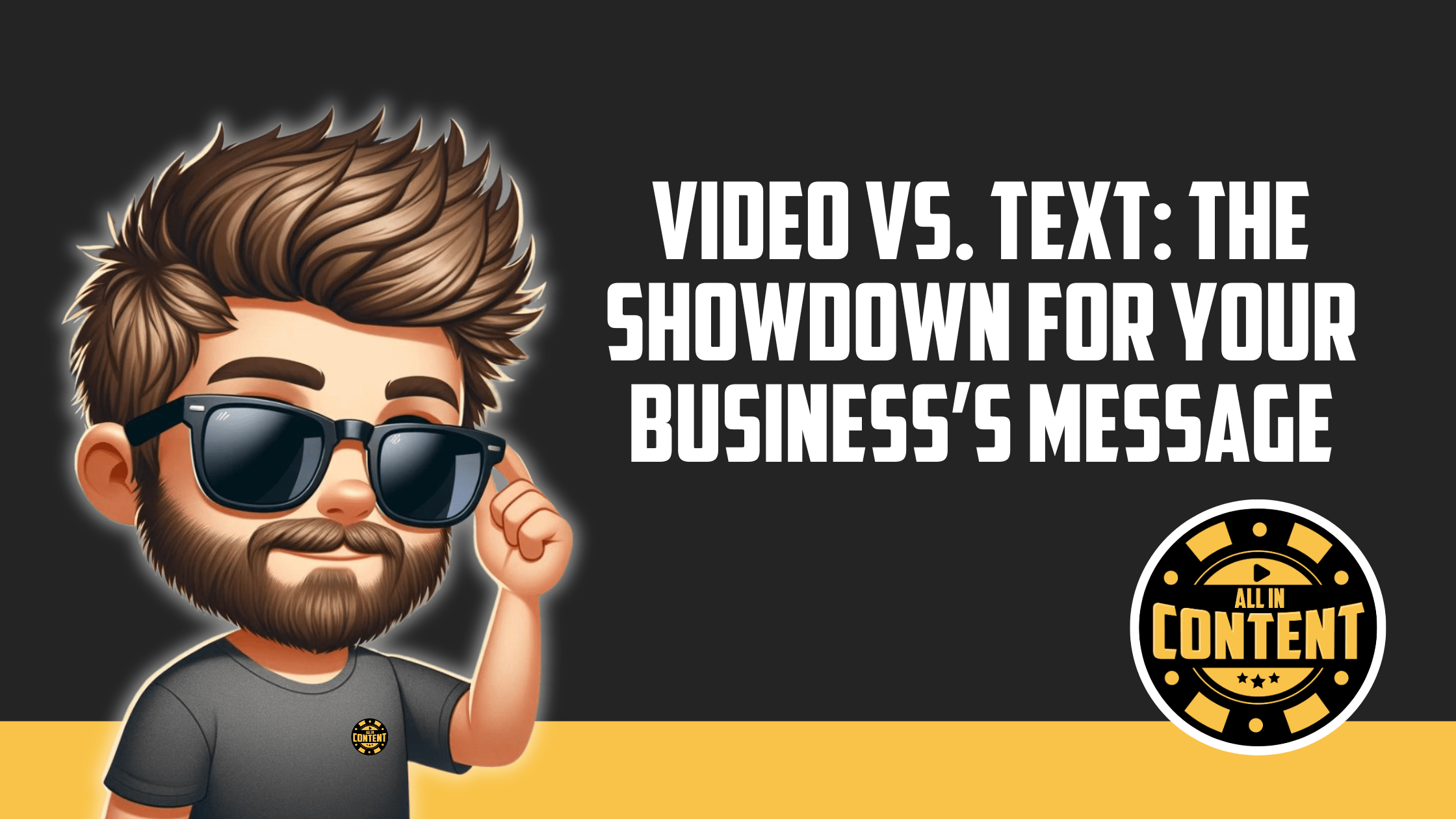 Video vs. Text: The Showdown for Your Business's Message | All In ...